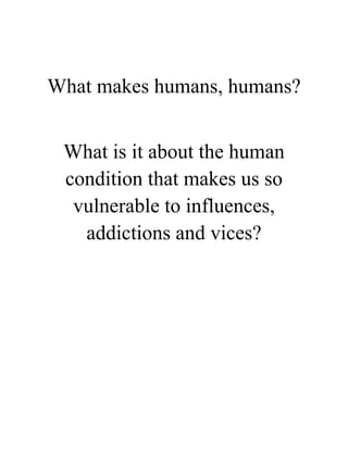 The Condition of Being Human