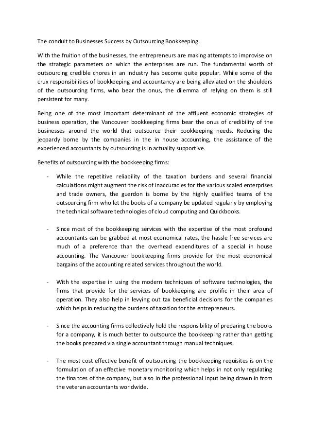 The conduit to businesses success by outsourcing bookkeeping.