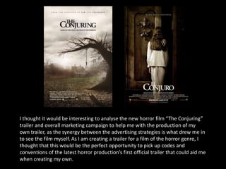 The conjuring Trailer Analysis | PPTX