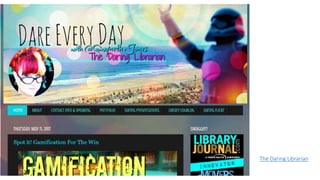 The Daring Librarian
 