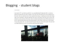 Blogging - student blogs
 