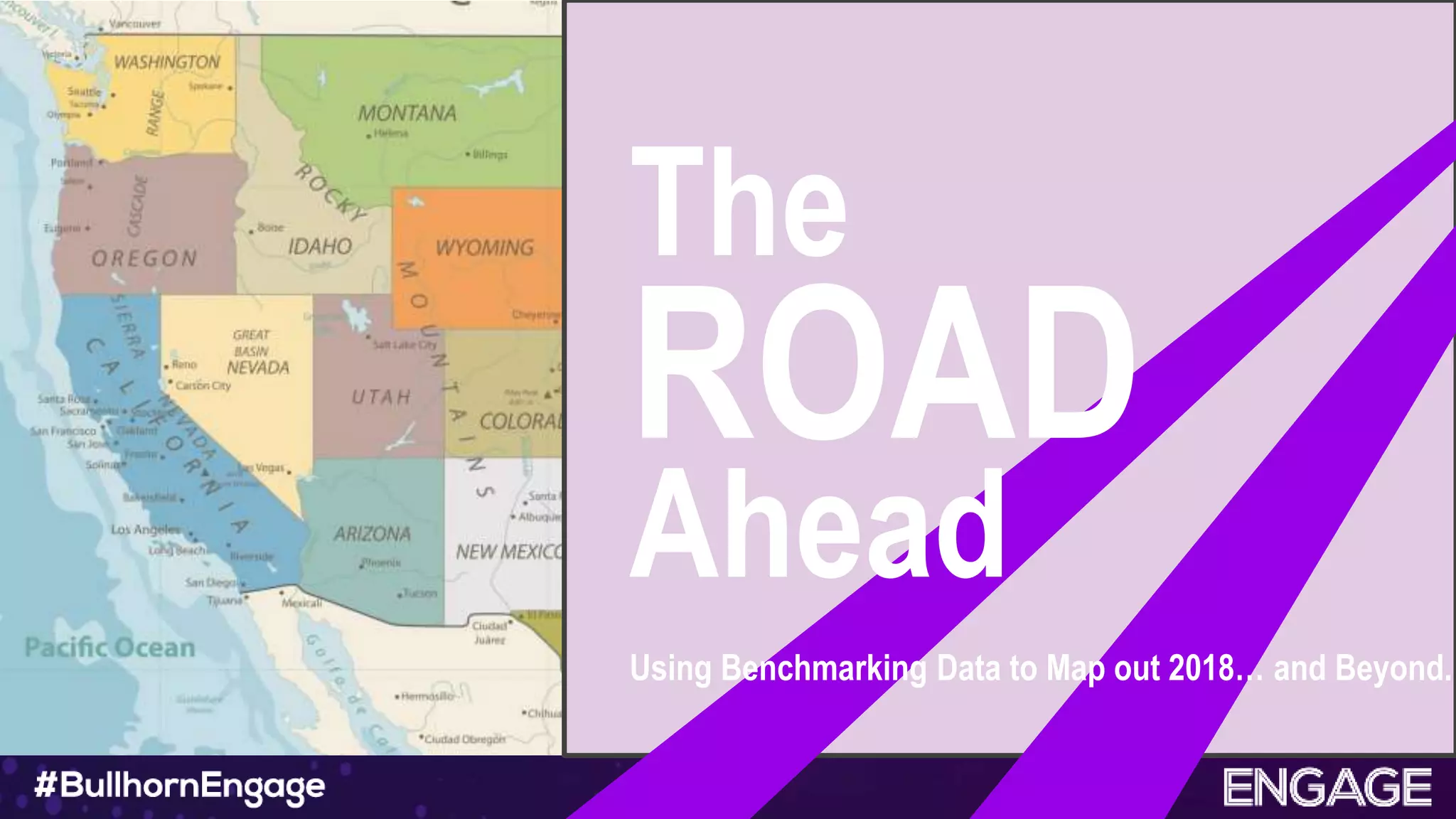 Using Benchmarking Data to Map out 2018… and Beyond.
The
ROAD
Ahead
 