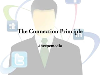 The connection principle