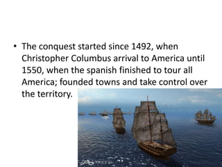 The conquest | PPTX