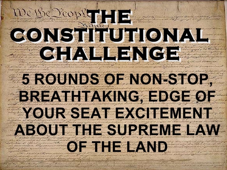 The constitutional challenge
