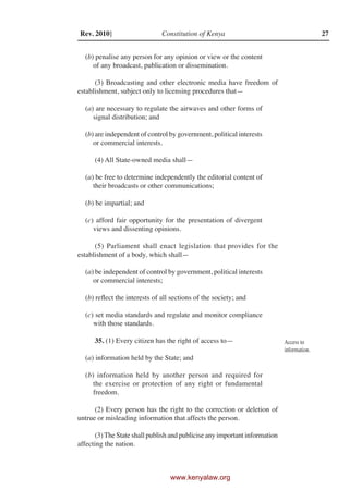 Rev. 2010]                     Constitution of Kenya                                        27


  (b) penalise any person...