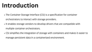 The Container Storage Interface (CSI)