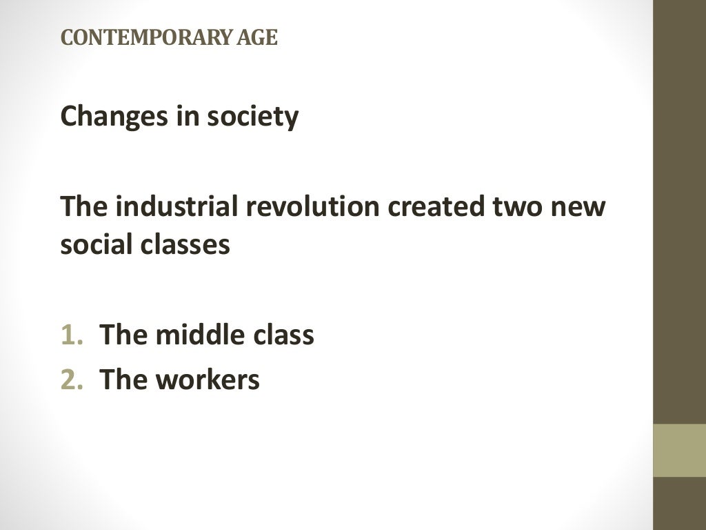 The Contemporary Age