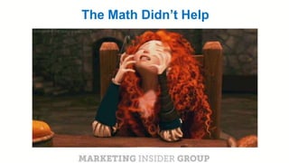 CLICK TO EDIT MASTER TITLE
Click to edit Master subtitle style
The Math Didn’t Help
 