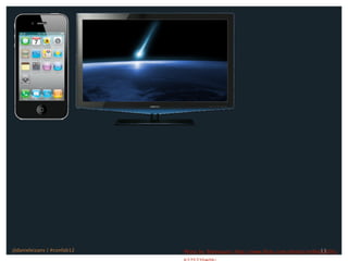 @danieleizans | #confab12                                                         11
                            Photo by: Mamasuco: http://www.ﬂickr.com/photos/millets100fs/
 