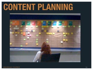 CONTENT PLANNING




@danieleizans | #confab12   31
 