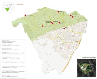 9       2                District Map
                  8
                                      3
                 7        1
                      6               4
                              5

                                                                                                                                   il balzo


                                                                               azione solidale                                                      samarcanda
                                                                                                                                                       seneca




                                                                                                    comunità del   giambellitaly    spazio aperto
                                                                                                    giambellino
                                                                                                                                    servizi

                                                                                                 casetta verde
                                                                                                                                              A77




ASSOCIAZIONE IL BALZO
Viale Etiopia 6 - 20146 Milano / www.balzo.it /
Tel. 0247710541 / fax 0247716955


ASSOCIAZIONE GIAMBELLLTALY
Via Gentile Bellini, 6 - 20146 Milano / www.giambellitaly.org /


ASSOCIAZIONE SAMARCANDA
Via Solari 22 – 20144 Milano / samarcanda.aps@gmail.com /
http://sam2001.altervista.org


ASSOCIAZIONE SENECA
Via Montevideo 5 - 20144 Milano / Tel: 02 89420532 / Fax: 02 89420532 /
seneca@associazioneseneca.org / www.associazioneseneca.org



COOPERATIVA SOCIALE A77
Largo Promessi Sposi 5 - 20142 Milano / tel. 0284894051 /                                                                                                        casetta verde planimetry
fax 0284893615 / cooperativa@a77web.it / www.a77web.it



COOPERATIVA AZIONE SOLIDALE
via Zurigo 65 – 20147 Milano / Tel-Fax 0248304931 / www.azionesolidale.com



COOP. SOC. COMUNITÀ DEL GIAMBELLINO
via Gentile Bellini n° 6 - 20146 Milano / Tel. 02.425619 / fax 02 48954183 /
 giambellino@giambellino.org / www.giambellino.org



COOPERATIVA SPAZIO APERTO SERVIZI
Via Gorki, 5 - 20146 Milano / Tel. +39 02.425527 / Fax +39 02.48955500 /
info@spazioapertoservizi.org / www.spazioapertoservizi.org



GRUPPO SCOUT MI 7 CNGEI
Via degli Ulivi 2 – 20152 Milano / http://milano.cngei.it
 