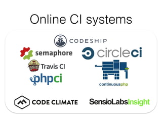 Online CI systems
 