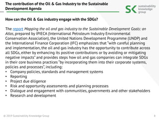 The contribution of the Oil & Gas industry to the Sustainable ...