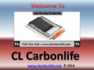 CL Carbonlife
www.clcarbonlife.com © 2018
 