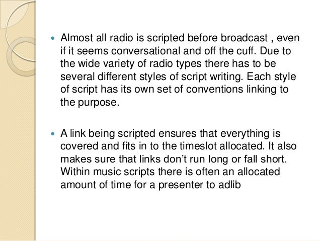 the conventions of script writing in radio
