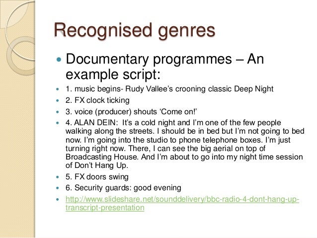 how to write a script for radio documentary scripts documentary scripts