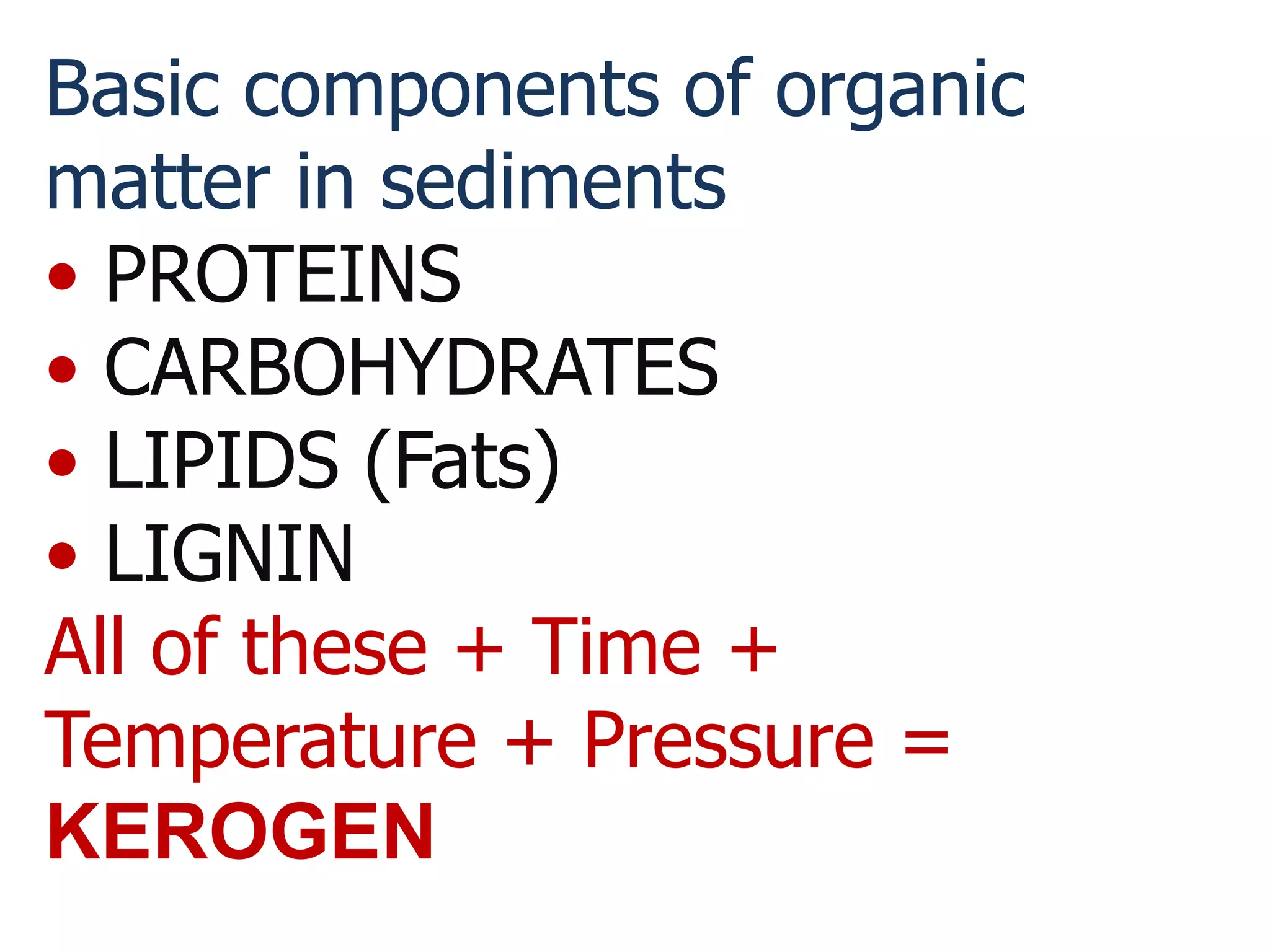The conversion of organic matter to petroleum | PPTX