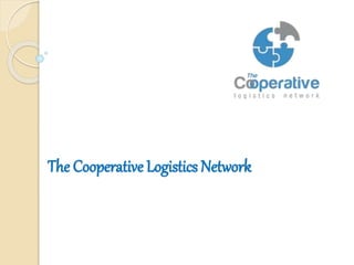 The Cooperative Logistics Network
 