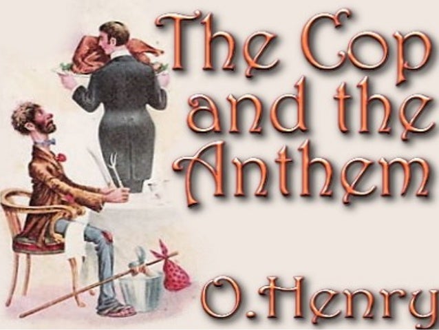 the cop and the anthem