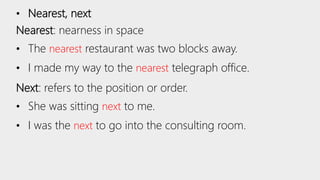 Nearest Example The correct use of Adjectives | PPTX