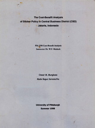 The cost benefit-analysis of 3 in 1 policy in central business district (cbd) jakarta indonesia