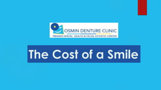 The Cost of a Smile
 