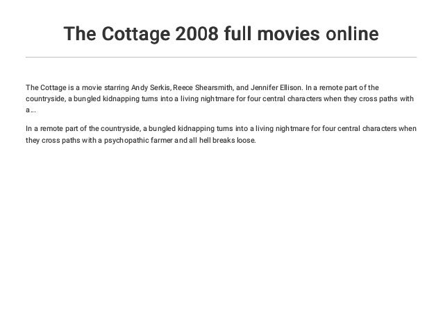 The Cottage 2008 Full Movies Online