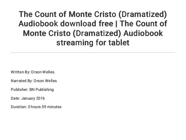 the count of monte cristo audiobook the count of monte cristo audiobook