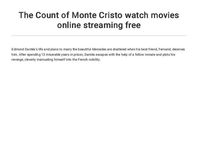 The Count of Monte Cristo watch movies online streaming free