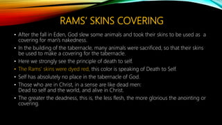Two Rams Tabernacle The covering | PPTX