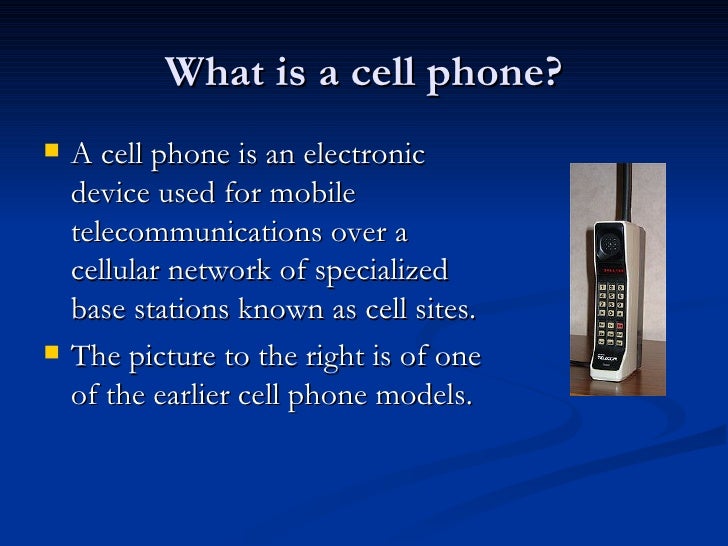 The Cell Phone