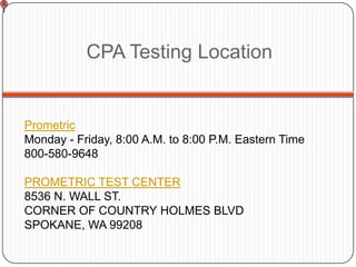 CPA Testing Location