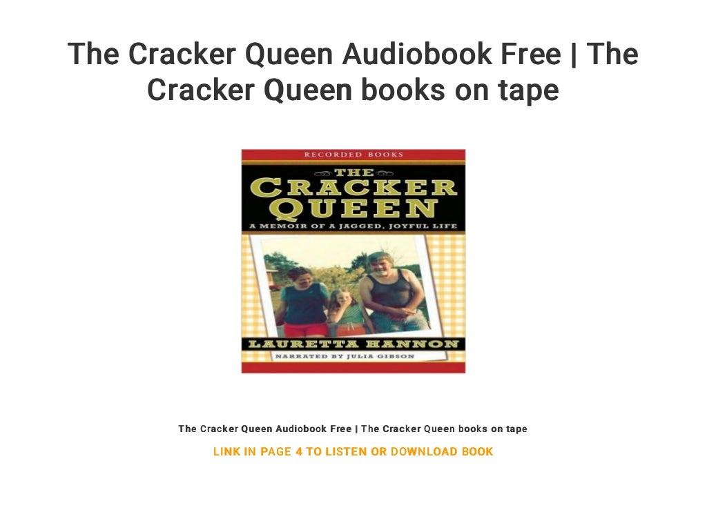 The Cracker Queen Audiobook Free The Cracker Queen books on tape