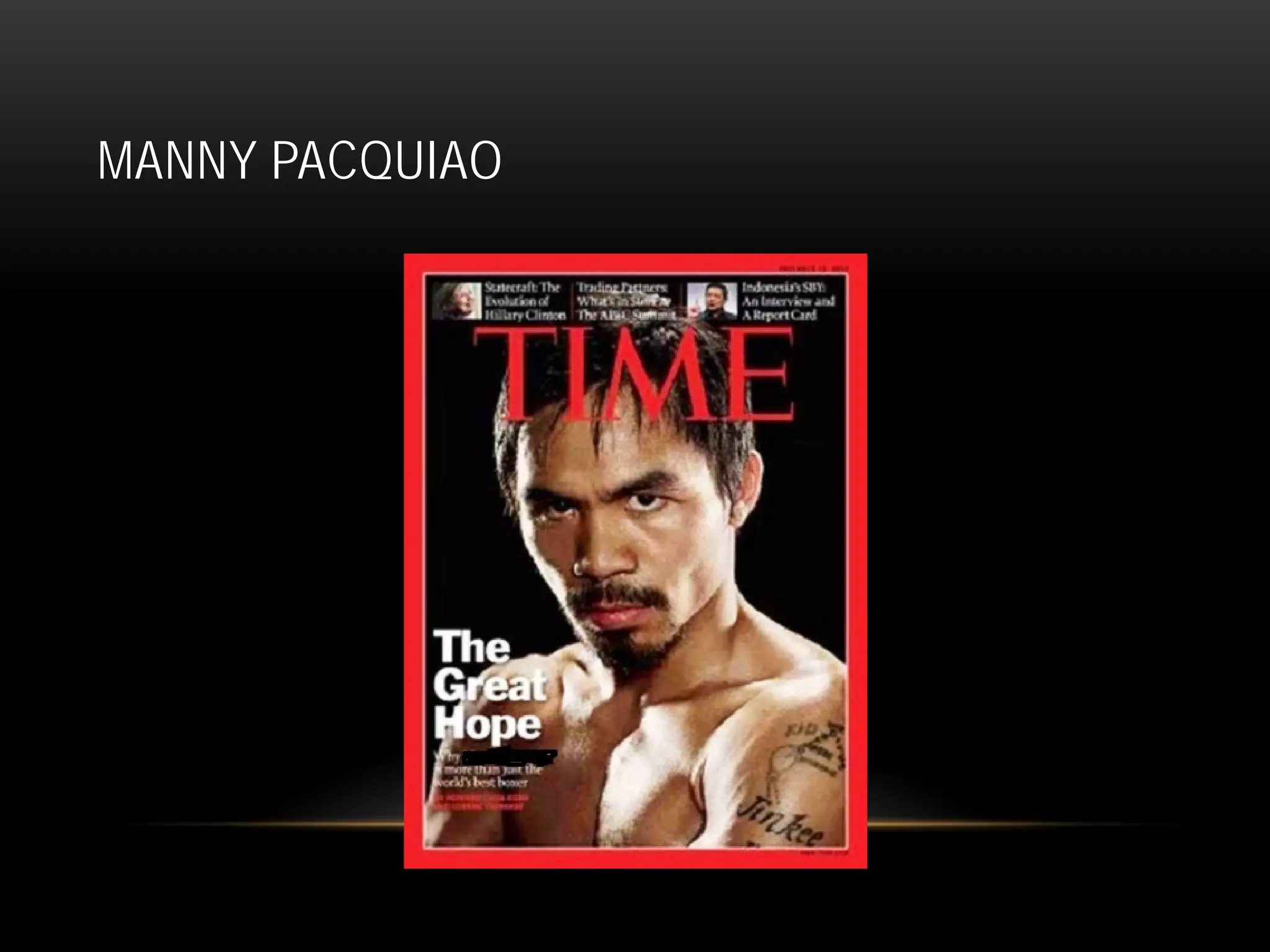 MANNY PACQUIAO
 