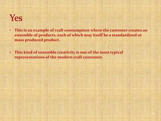 13Is this Craft Consumption?