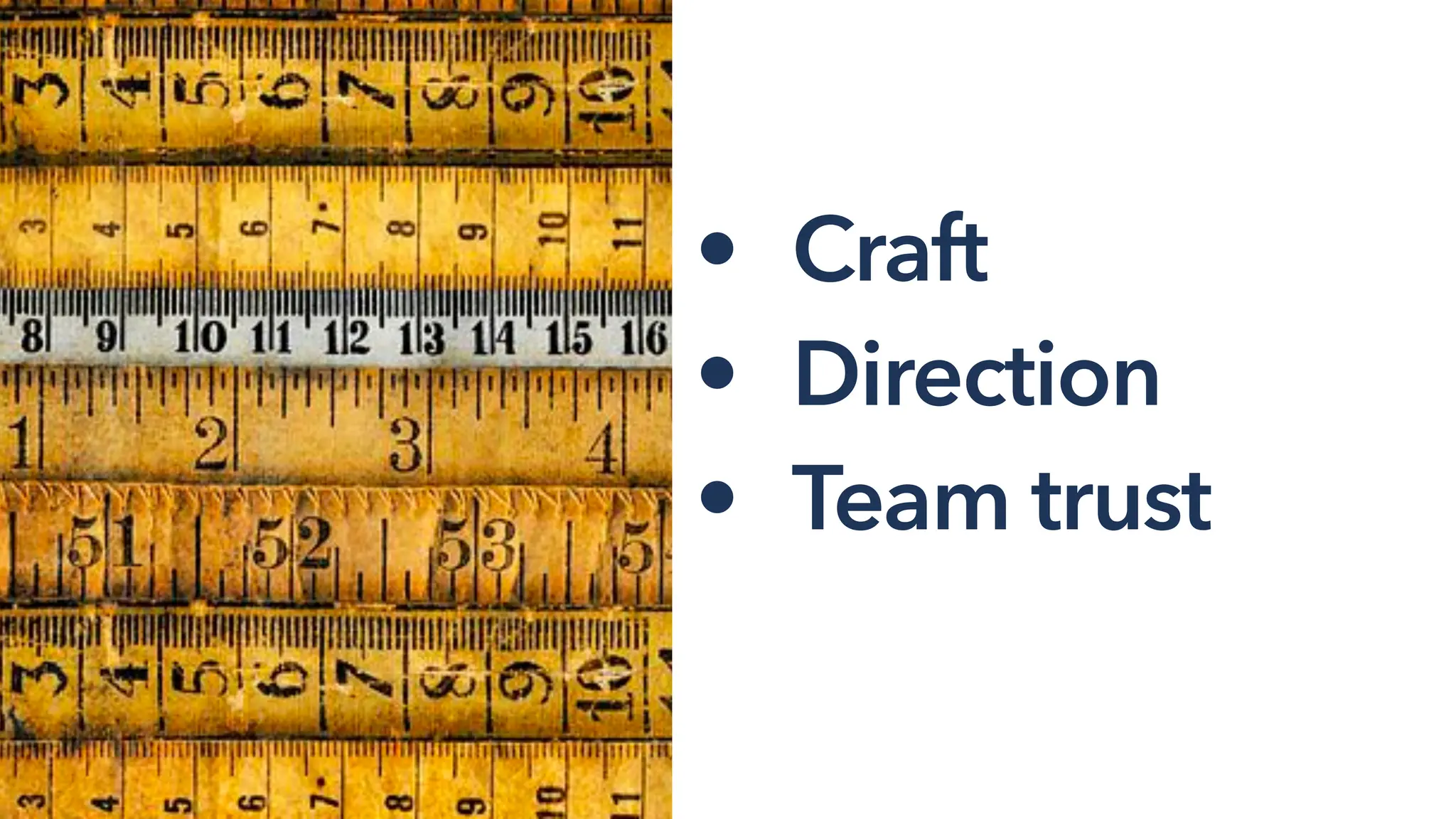 Yeah wow how about measuring
impact
• And success!!!!
• Craft
• Direction
• Team trust
 