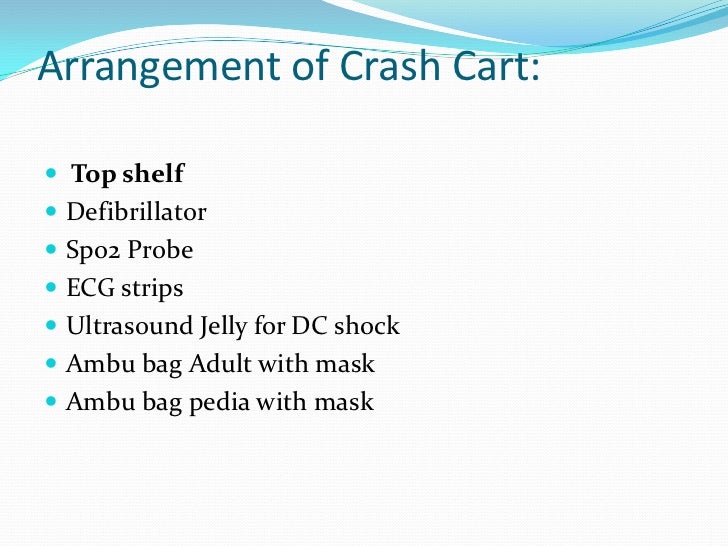 The crash cart