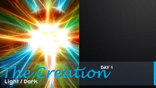 The Creation
 