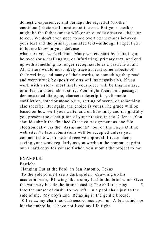 The Creative Assignment is in two parts(1)A pastiche, or a styl.docx