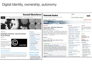 Digital Identity, ownership, autonomy
 