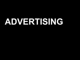 ADVERTISING
 