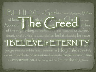The Creed - I Believe In Eternity