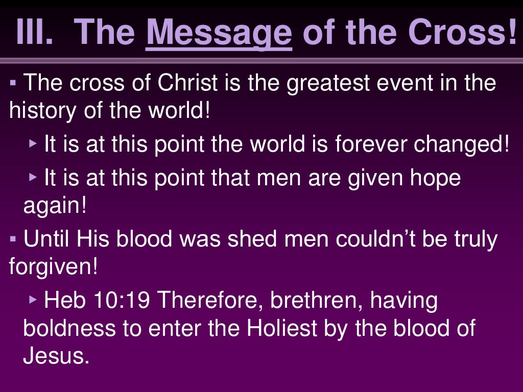The Cross of Christ!