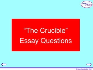 “ The Crucible” Essay Questions 