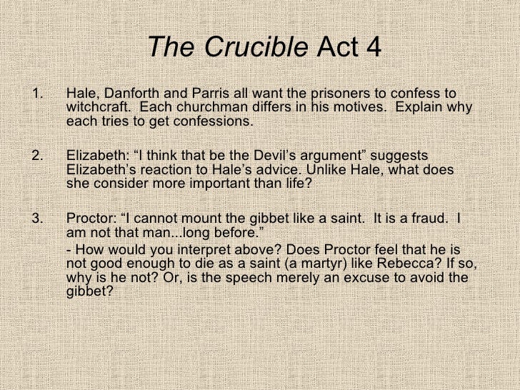 The Crucible Act 4 The Crucible Act 4