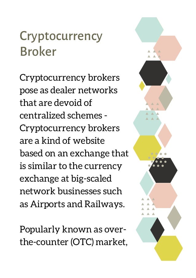 cryptocurrency broker