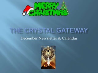 December Newsletter & Calendar
 