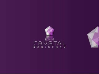 The crystal residency    Contact us for more details 8285001001. www.universalpropworld.com