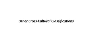 Other Cross-Cultural Classifications
 